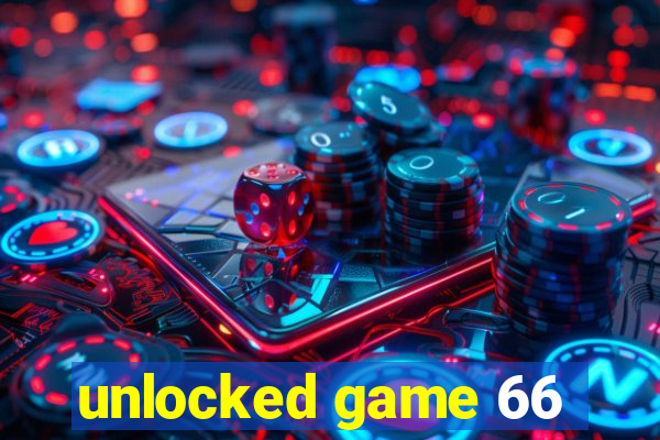 unlocked game 66